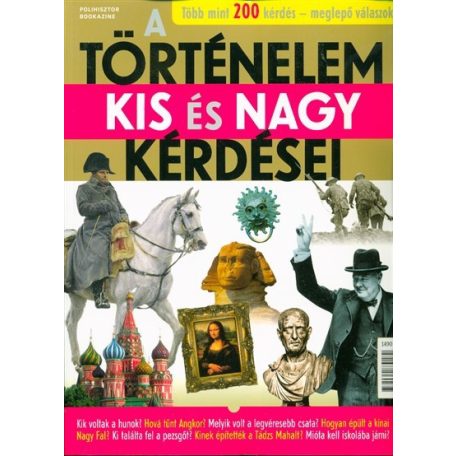 A történelem kis és nagy kérdései (A)