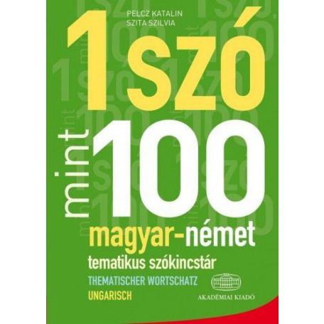 1 szó mint 100 - magyar-német tematikus