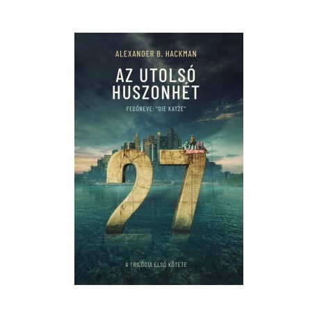 Az utolsó huszonhét-Fedőneve:"Die Katze"