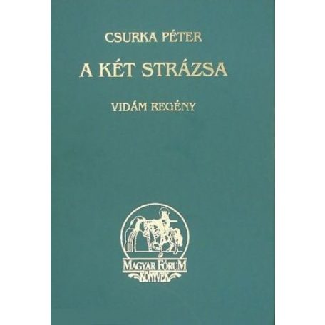 A két strázsa