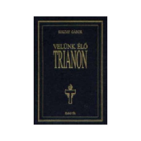 Velünk élő Trianon