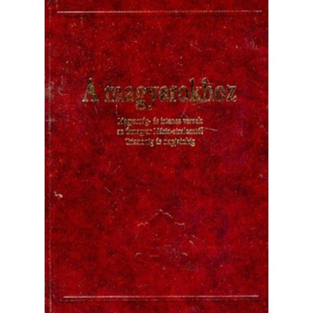 A magyarokhoz - Magyarság- és istenes