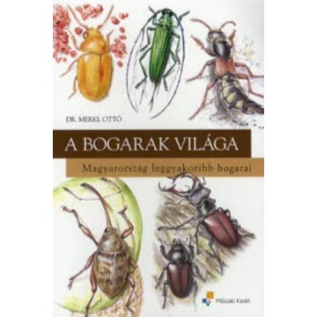 A bogarak világa MK-4446-3