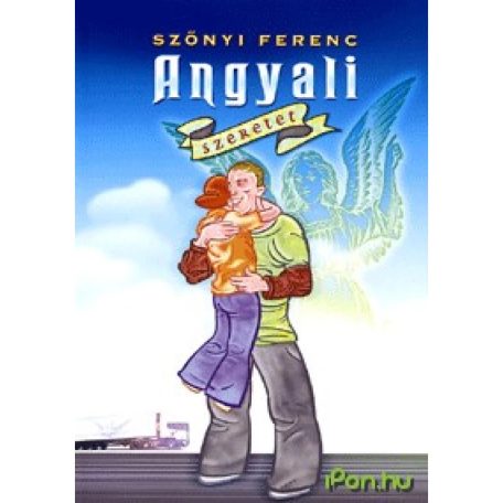 Angyali szeretet
