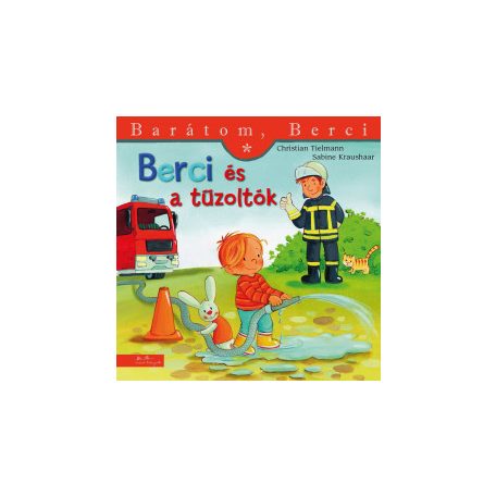 Berci és a tűzoltók