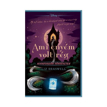 Disney - Ami enyém volt rég - Sorsfordít