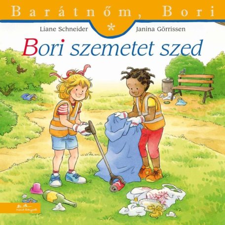 Bori szemetet szed - Barátnőm Bori 53.
