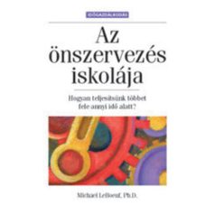 Az önszervezés iskolája