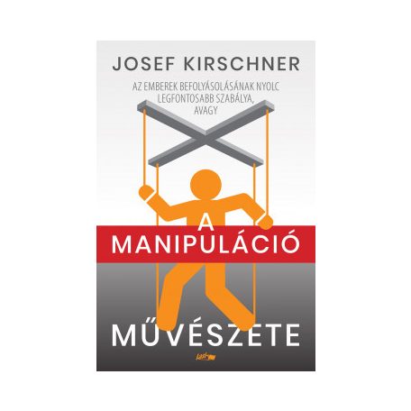 A manipuláció művészete