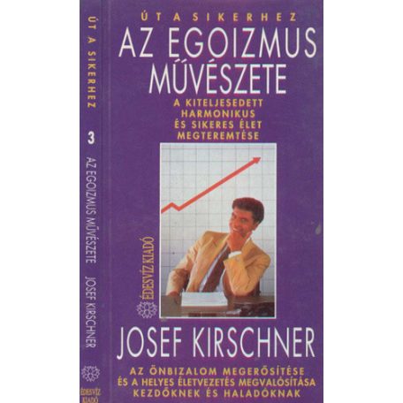 Az egoizmus művészete