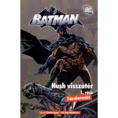 Batman - Hush visszatér 1. rész - Társke