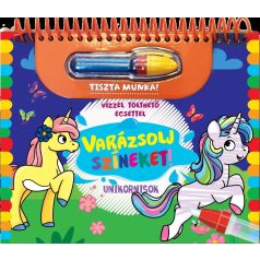 Varázsolj színeket! - Unikornisok