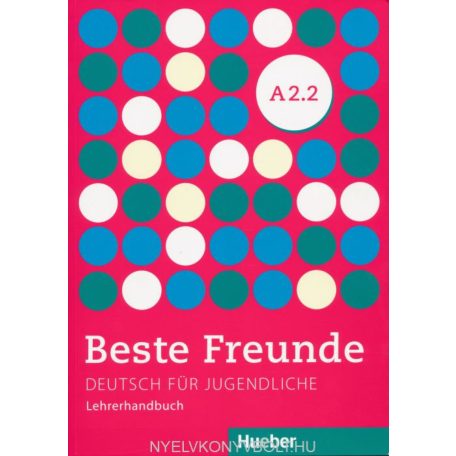 Beste Freunde A2.2 tanári kézik.