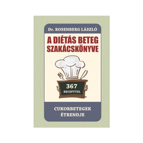 A diétás beteg szakácskönyve-Cukorbetege