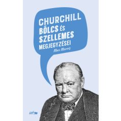 Churchill bölcs és szellemes megjegyzése