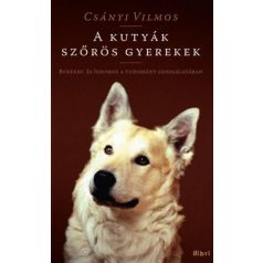 A kutyák szőrös gyerekek