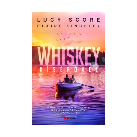Whiskey kísérővel
