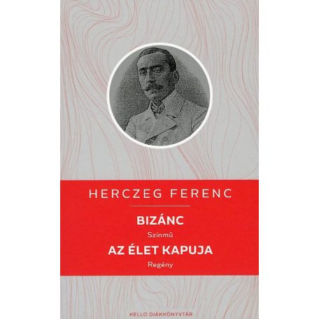 Bizánc -  Az élet kapuja