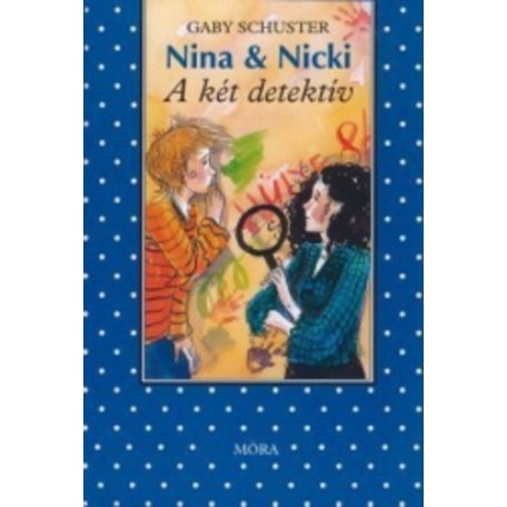 A két detektív - Nina és Nicki