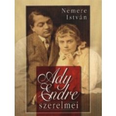 Ady Endre szerelmei
