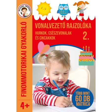 Vonalvezető rajzolóka 2. Hurkok, csészev