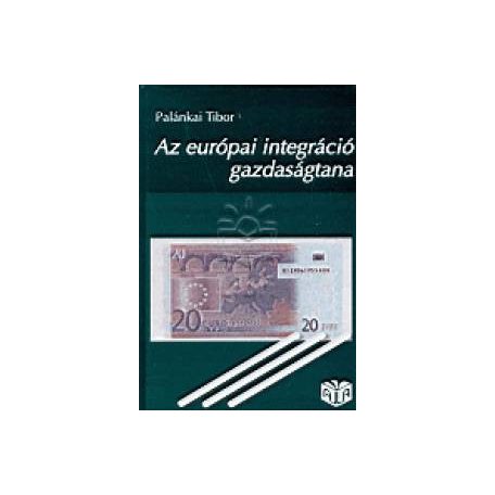 Az európai integráció gazdaságtana(A)