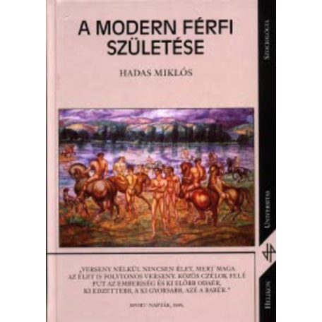 A modern férfi születése(A)