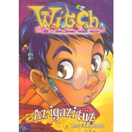 Witch - Az igazi tűz
