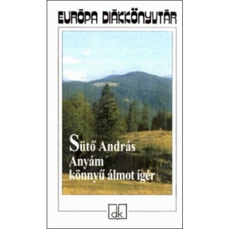 Anyám könnyű álmot ígér (eu.diák) (FIX)