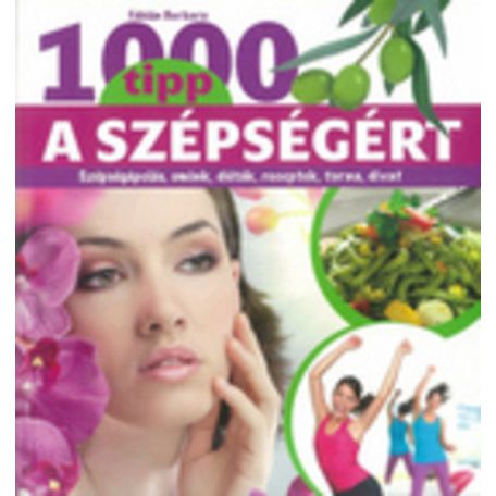 1000 tipp a szépségért