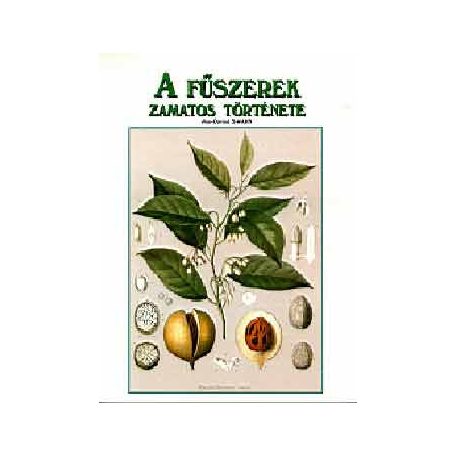 A fűszerek zamatos története (Fix)