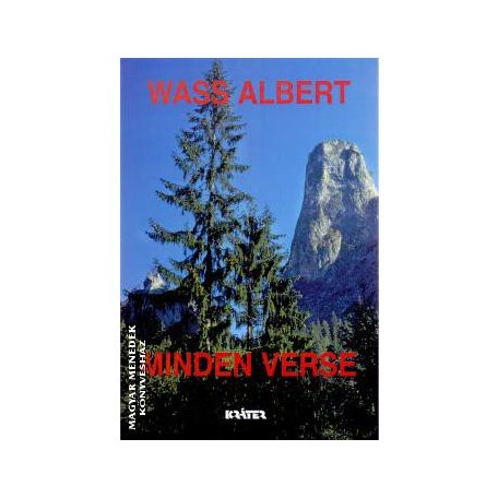 Wass Albert minden verse (puha)