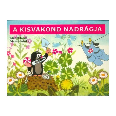 A kisvakond nadrágja - lapozó