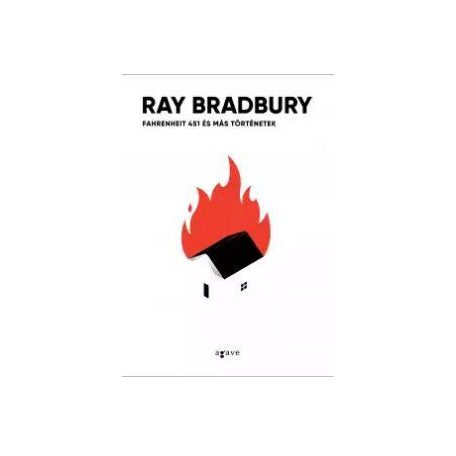 Fahrenheit 451 és más történetek