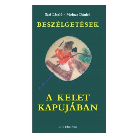 Beszélgetések a kelet kapujában