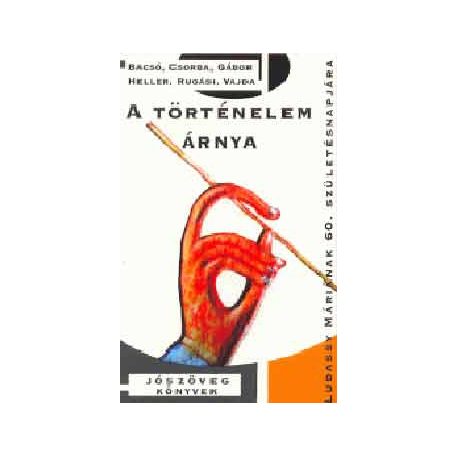 A történelem árnya (A)