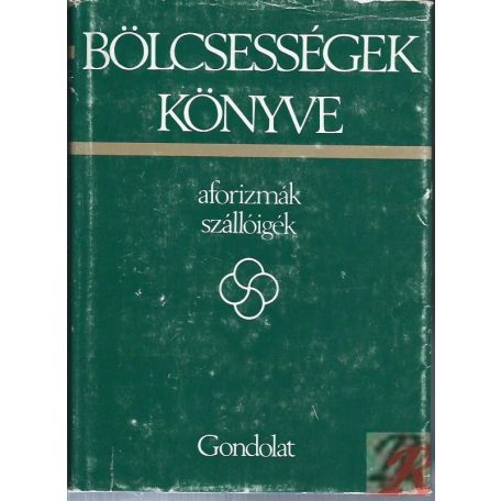 Bölcsességek ballagóknak(sötétzöld)