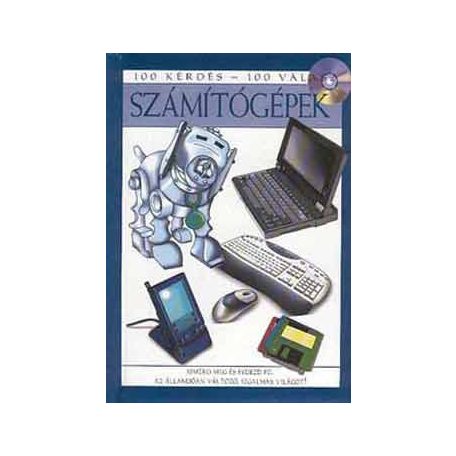 100 kérdés-100 válasz - Számítógépek