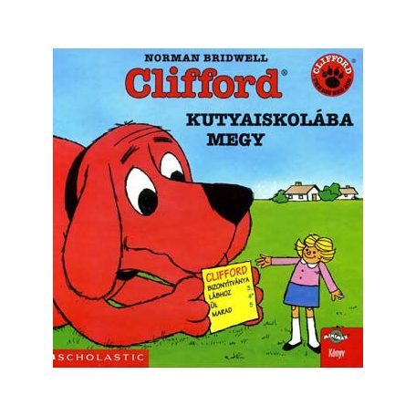 Clifford kutyaiskolába megy