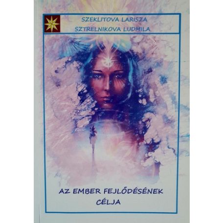Az ember fejlődésének célja