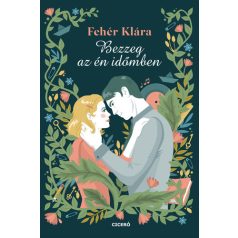 Bezzeg az én időmben (Ciceró)