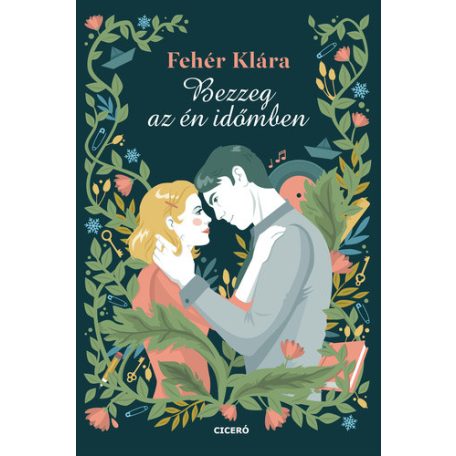 Bezzeg az én időmben (Ciceró)