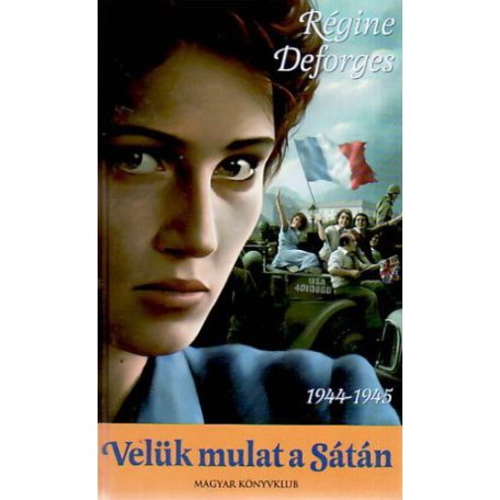 Velünk mulat a Sátán