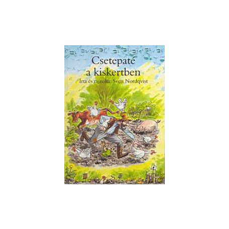 Csetepaté a kiskertben