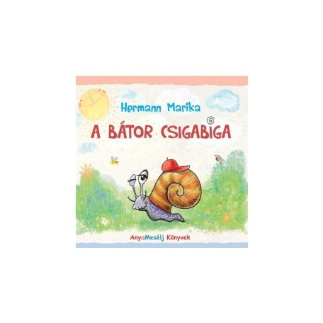 A bátor Csigabiga