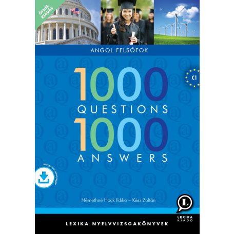1000 kérdés 1000 válasz - angol felső C1