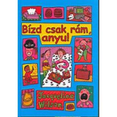 Bízd csak rám, anyu!