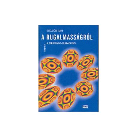 A rugalmasságról (A)