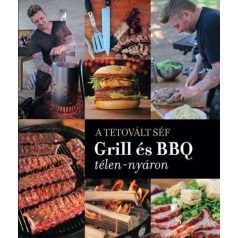 A tetovált séf - Drill és BBQ télen-nyár