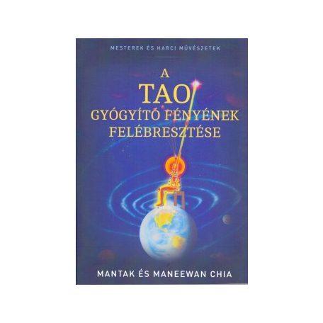 A tao gyógyító fényének felébresztése